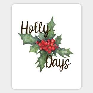 Holly Days Watercolor Christmas Art Magnet